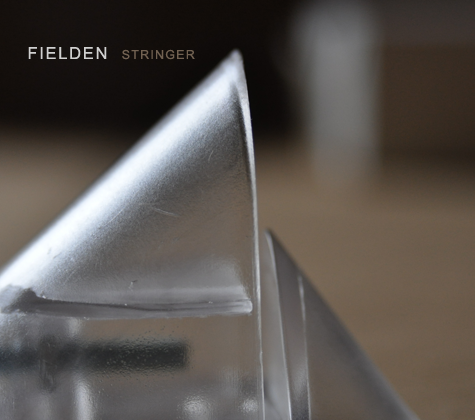 FIELDEN - STRINGER - Album Cover